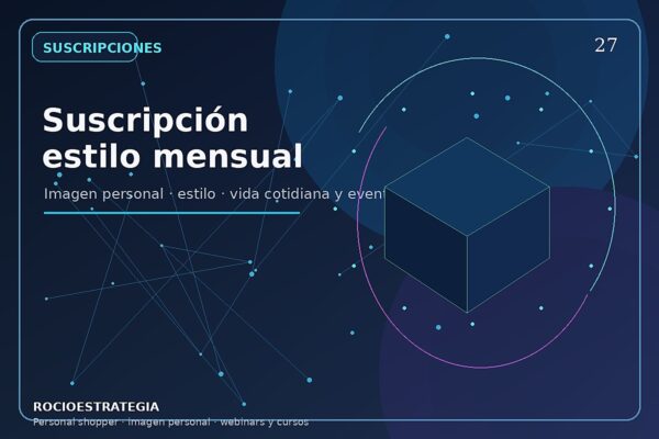Suscripción estilo mensual